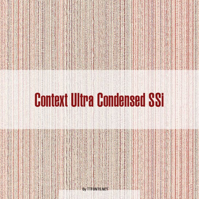 Context Ultra Condensed SSi example